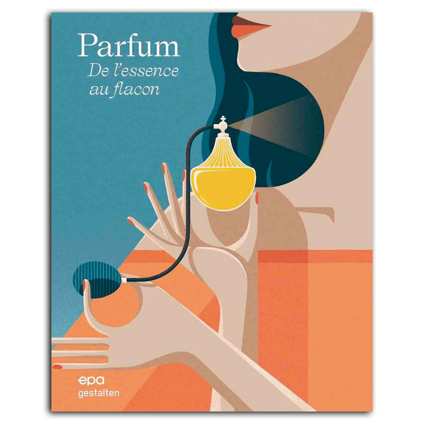 Livre : Parfum, de l'essence au flacon